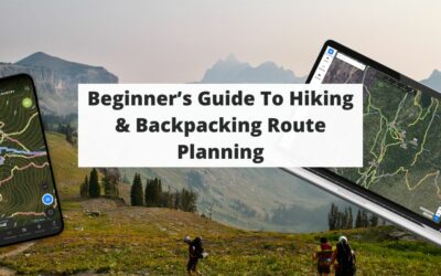 Beginner’s Guide To Hiking & Backpacking Route Planning