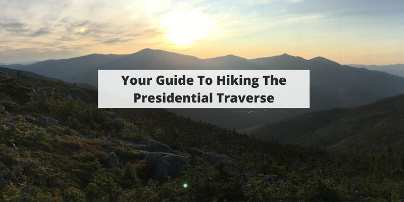 Presidential Traverse